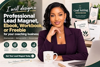 design a professional lead magnet, ebook, workbook, or freebie for your website