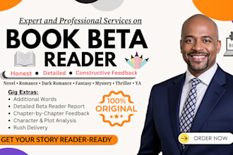 beta read and review your book, novel, romance, fantasy, mystery, thriller