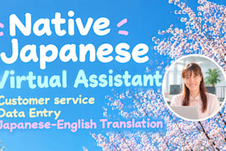 be your japanese virtual assistant for admin and customer support