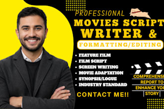 proofread, edit and be your script doctor for movie screenplay and film script