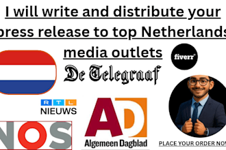 write and distribute your press release to top netherlands media outlets