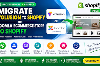 migrate volusion to shopify website or joomla ecommerce store to shopify plus