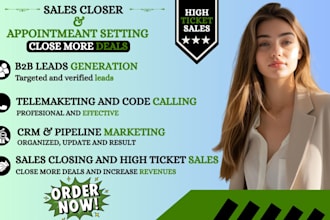 be your sales closer high ticket sales closer b2b sales rep appointment setting