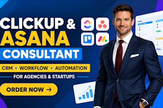 be your clickup consultant, clickup crm, asana for agency or startup workspace