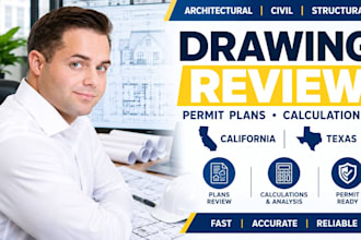 review architect civil and structural drawing for permit in california and texas