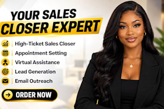 be your sales closer, sales representative and close deal