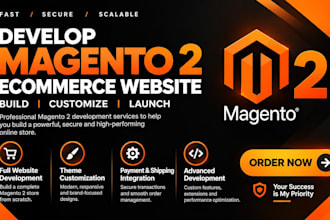develop magento 2 ecommerce website development build magento website developer