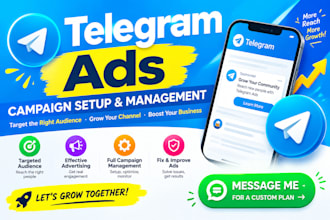 setup and manage telegram ads campaign, telegram advertising and promotion