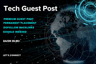 do premium tech guest post, technology backlink on  tech blog