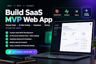 build saas mvp web app, claude code ai vibe coding superbase next js startup mvp