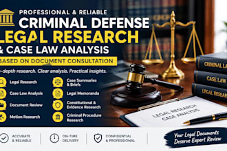 conduct criminal defense legal research and case law analysis