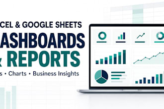 create an excel or google sheets dashboard and report