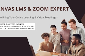 be your lms expert, IT support engineer and zoom host