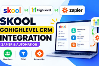 setup skool gohighlevel CRM integration, zapier, and make automation workflow