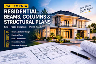 design california beams, column and structural plan for residential construction