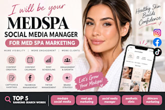 be your medspa social media manager for med spa marketing
