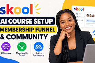 build skool ai course setup, coaching membership funnel, and active community