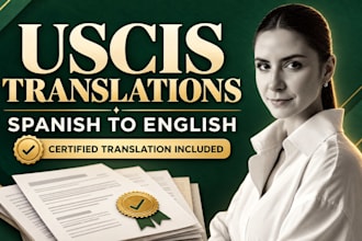 translate and certify spanish to english documents for uscis