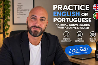 practice english or portuguese conversation with you