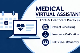 be your medical virtual assistant for scheduling, ehr data entry and other tasks