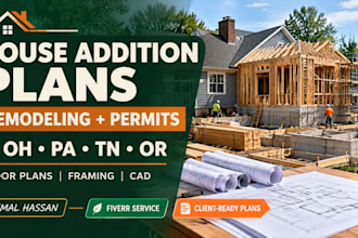 provide house addition, remodel and permit drawings, oh, pa, tn, or