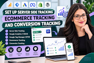 set up server side tracking, ecommerce tracking and conversion tracking