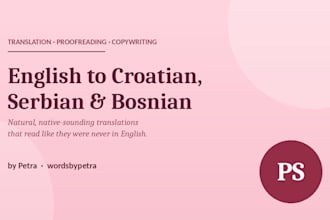 translate and proofread english to croatian serbian or bosnian