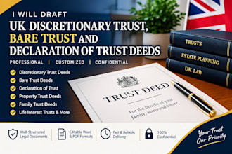 draft UK discretionary trust bare trust and declaration of trust deeds