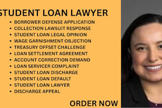 be your student loan lawyer for borrower defense, loan default, and discharge