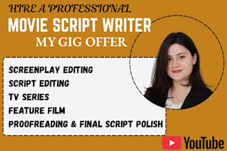 edit proofread format your movie script screenplay film script