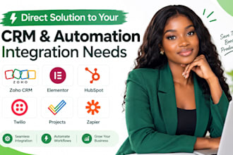 zoho CRM elementor hubspot twilio projects zapier integration automation
