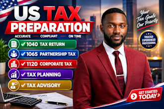 prepare US tax returns, income tax, business tax, 1040, 1120, 1065