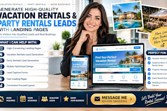 generate vacation rentals leads party rentals leads  via landing landing page