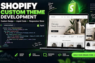 do custom shopify theme development, liquid coding, and redesign