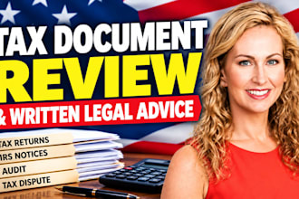 review your tax documents and provide written legal tax advice