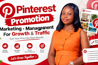 be your pinterest manager for promotion marketing traffic and growth