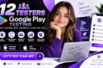 15 app tester your android or ios app for bugs, QA and user experience