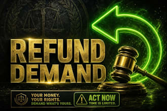 write a strong refund demand letter to get your money back