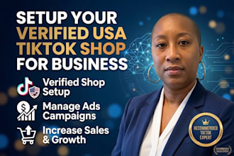 setup USA verified tiktok shop for your business manage tiktok shop ads tiktok