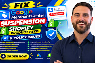 fix google merchant center suspension, shopify product feed, and policy issues