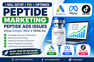 setup fix peptide marketing  peptide ad issue setup google meta tiktok ads setup