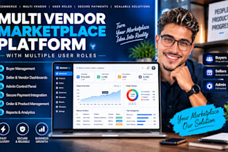 build multi vendor marketplace platforms with user roles and dashboards