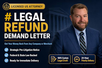 draft a legal refund demand letter as a US lawyer