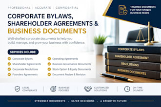 draft corporate bylaws, shareholder agreements and business documents