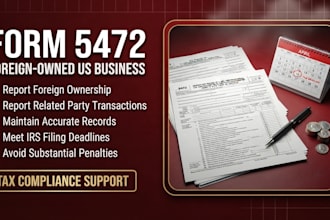 help with form 5472 and foreign owned US business tax compliance