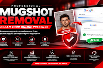 remove mugshot, negative articles, bad news, and unwanted search results