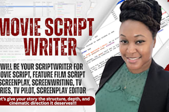 write movie script writing, edit and format screenplay tv film script writer