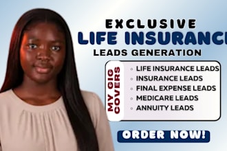 generate life insurance leads, insurance leads, life insurance leads, insurance