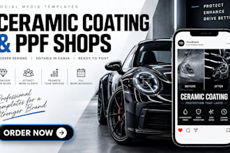 design social media templates for ceramic coating and ppf shops