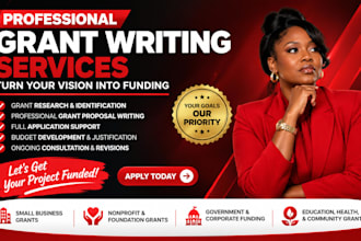 do grant writing, grant proposal,grant research for startups